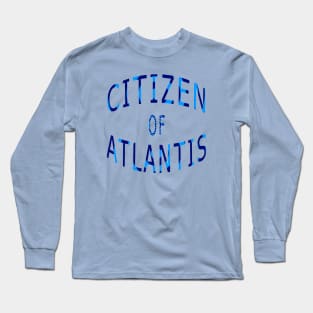 Citizen of Atlantis Long Sleeve T-Shirt